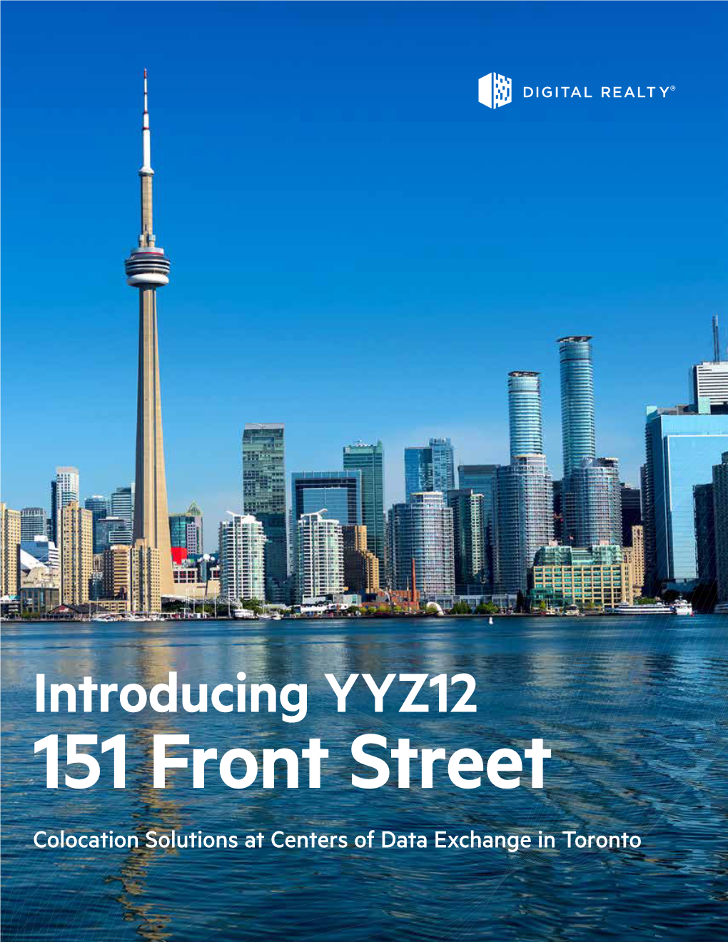 Introducing YYZ12 151 Front Street Colocation Solutions at Centers of Data Exchange in Toronto YYZ12 at a Glance