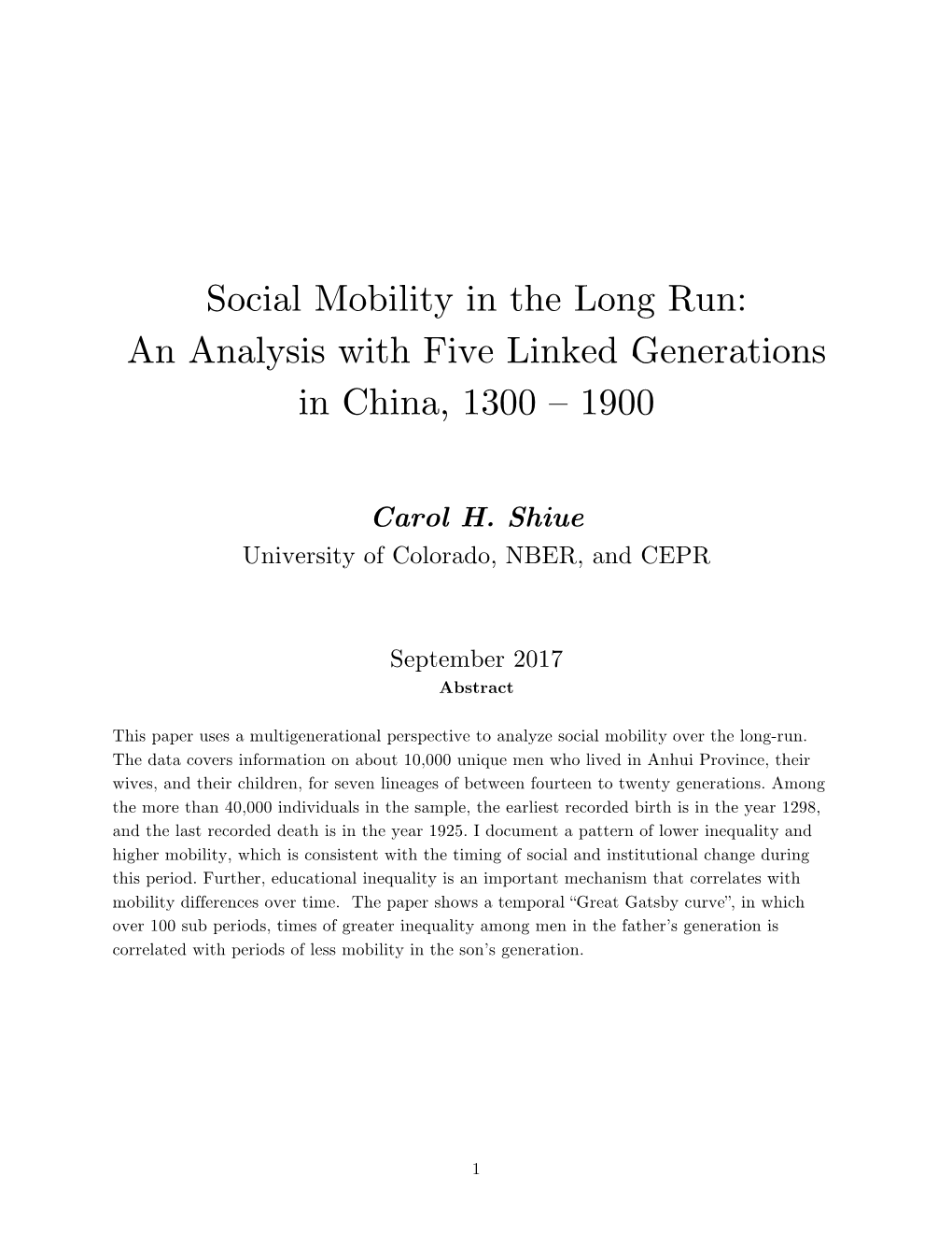 Social Mobility in the Long Run: an Analysis with Five Linked Generations in China, 1300 – 1900