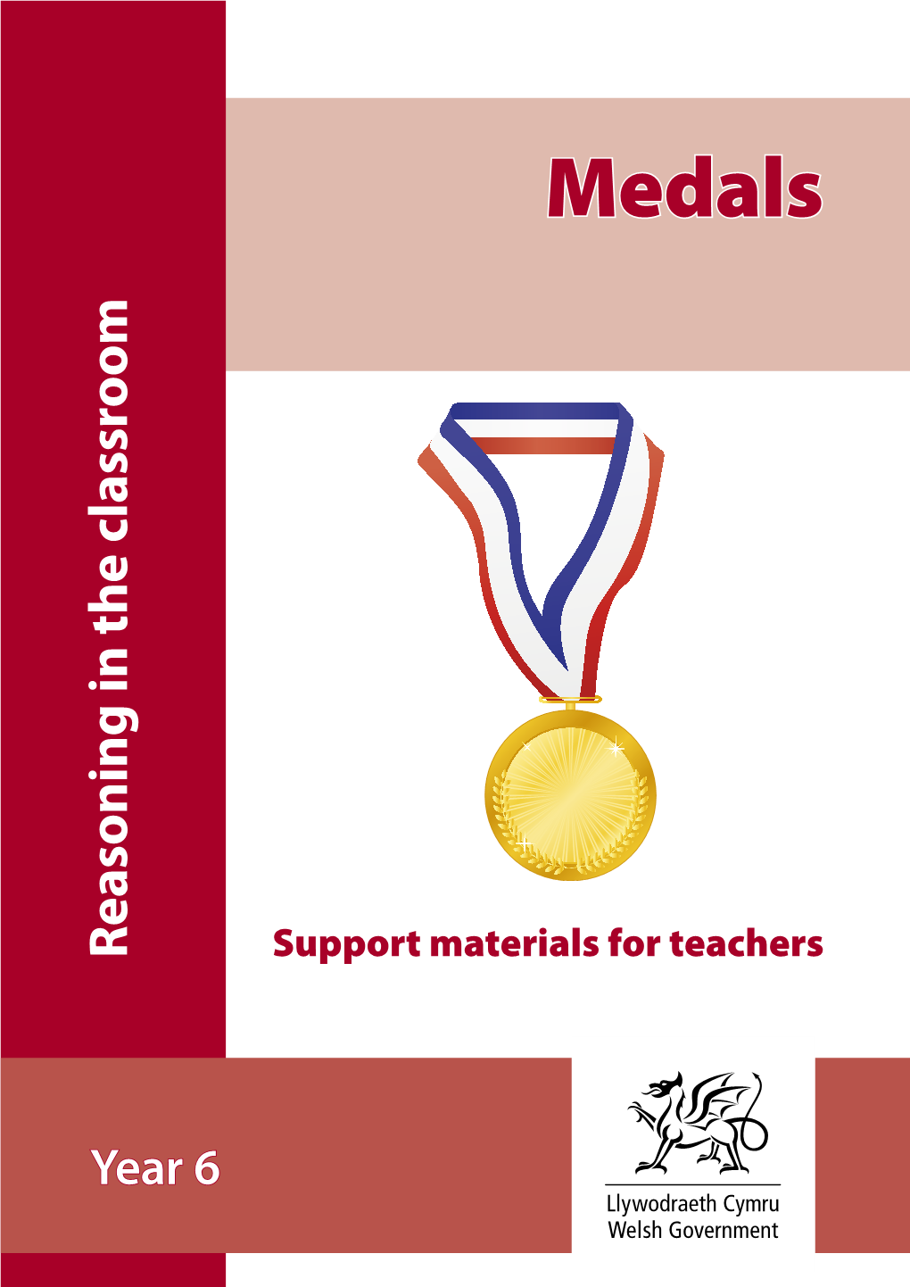 Medals Year 6 Reasoning in the Classroom – Medals