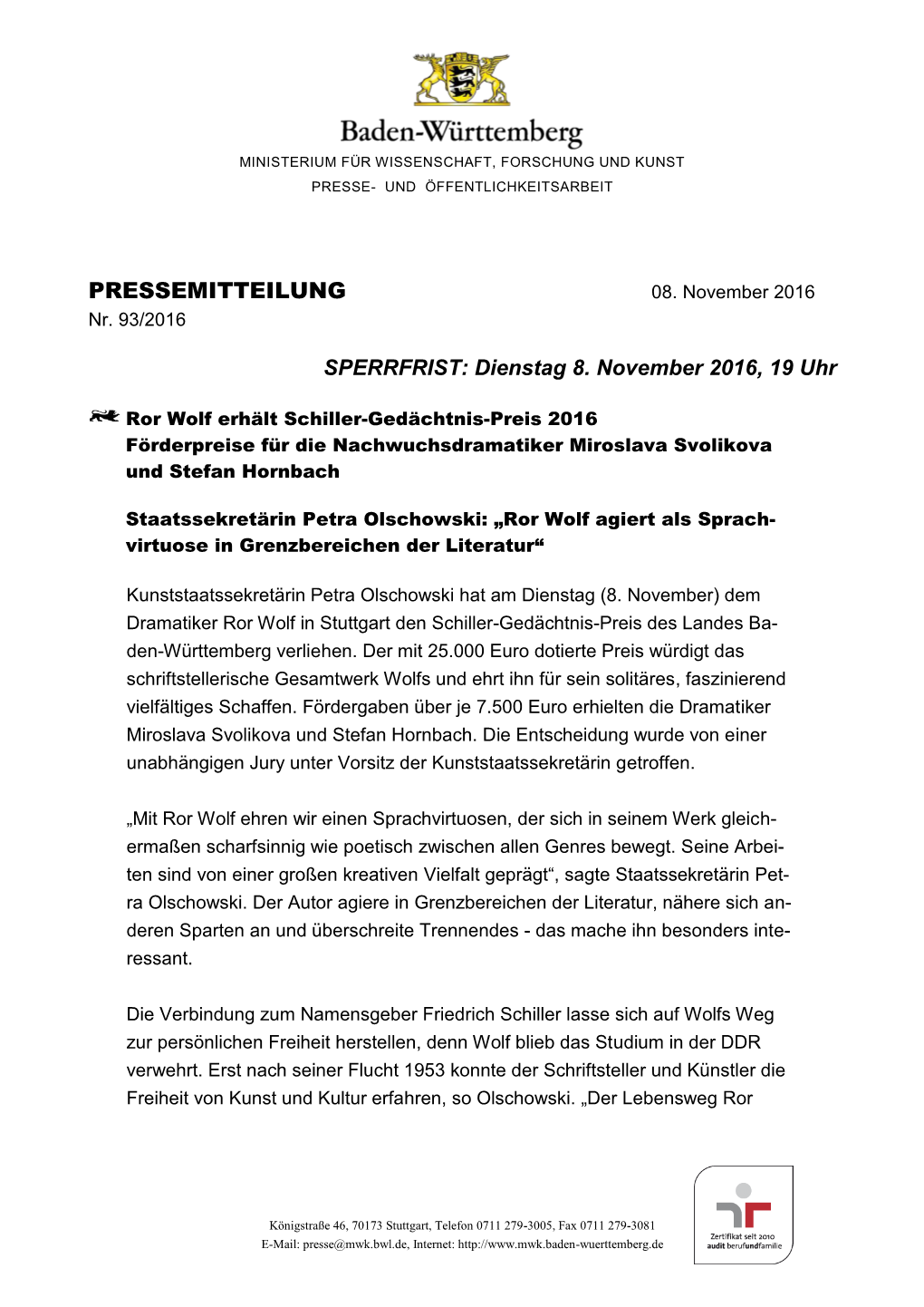 PRESSEMITTEILUNG SPERRFRIST: Dienstag 8. November 2016, 19