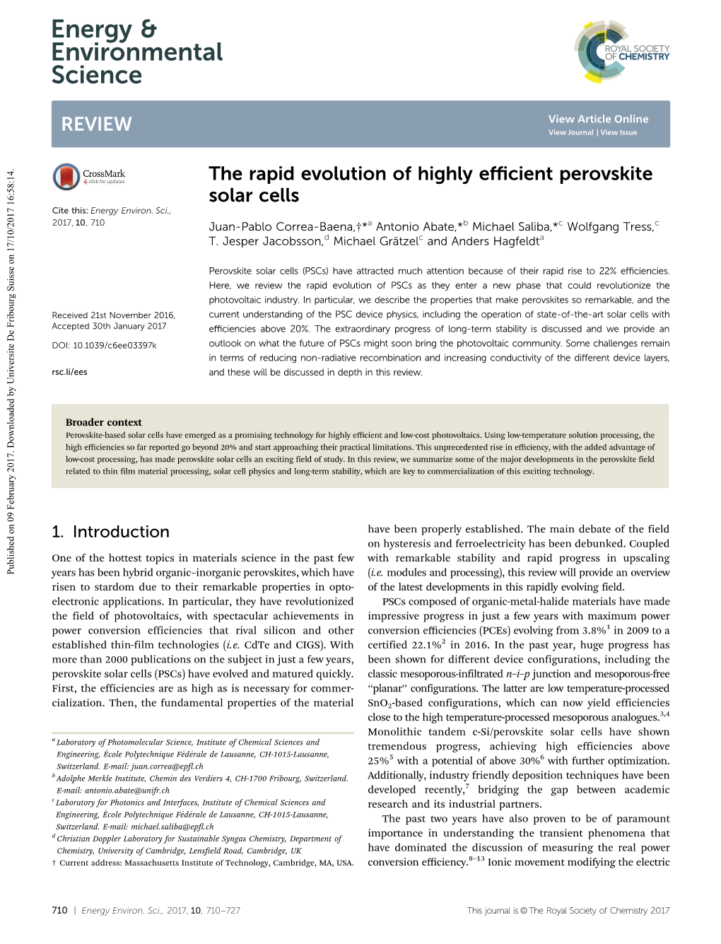 The Rapid Evolution of Highly Efficient Perovskite Solar Cells