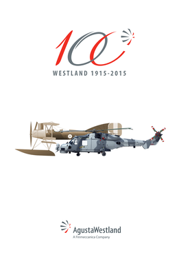 World War I: the Beginning Westland 1915-2015