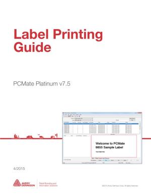 Label Printing Guide