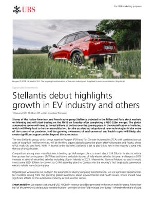 Stellantis Debut Highlights Growth in EV Industry and Others