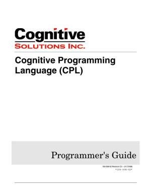 Cognitive Programming Language (CPL) Programmer's Guide