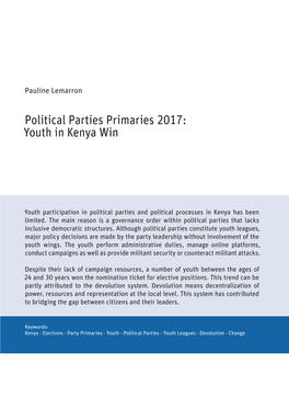Political Parties Primaries 2017: Youth in Kenya Win