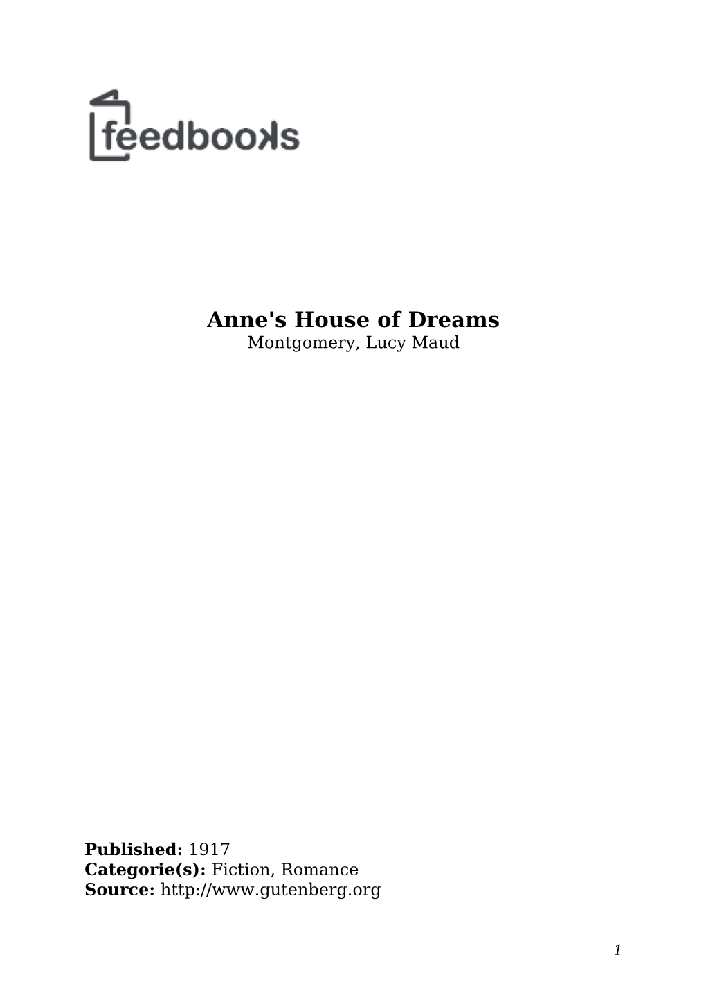 Anne's House of Dreams Montgomery, Lucy Maud