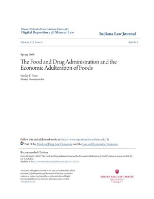 The Food and Drug Administration and the Economic Adulteration of Foods