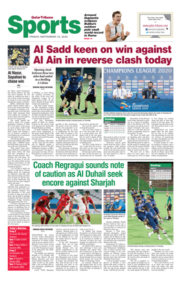 Al Sadd Keen on Win Against Al Ain in Reverse Clash Today Al Nassr Had Won the Opening Clash Against Sepahan 2-0