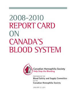 2008-2010 Report Card on Canada's Blood System