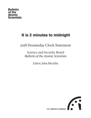 It Is 2 Minutes to Midnight