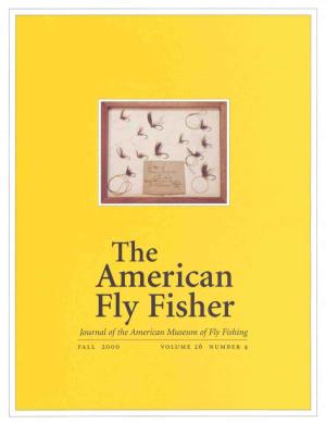 Fly Fisher Journal of the American Museum of Fly Fishing