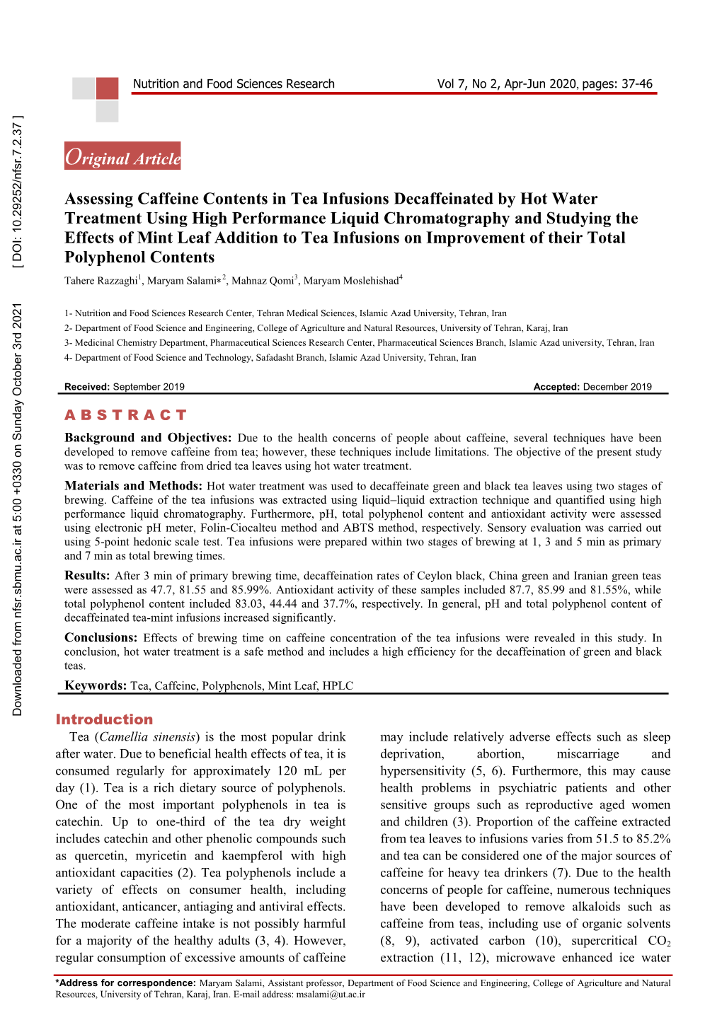 Assessing Caffeine Contents in Tea Infusions Decaffeinated by Hot