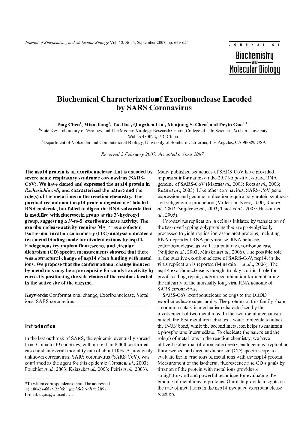 Biochemical Characterization of Exoribonuclease Encoded by SARS Coronavirus