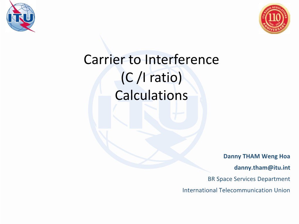 Carrier to Interference (C /I Ratio) Calculations