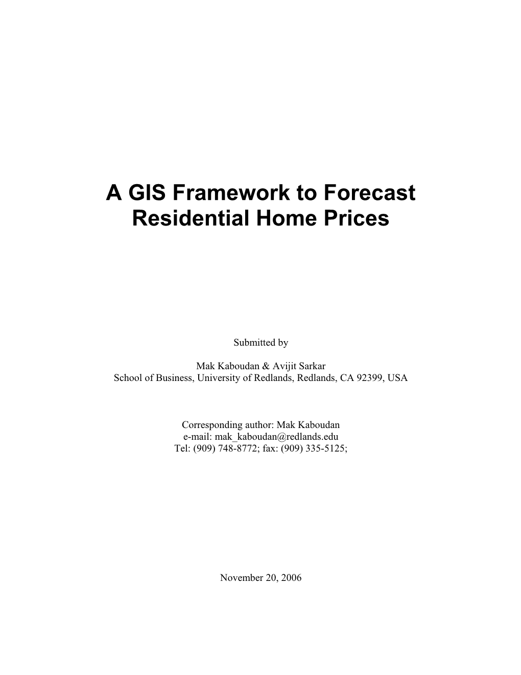 A GIS Classification of Housing Submarkets for Pricing Residential Properties