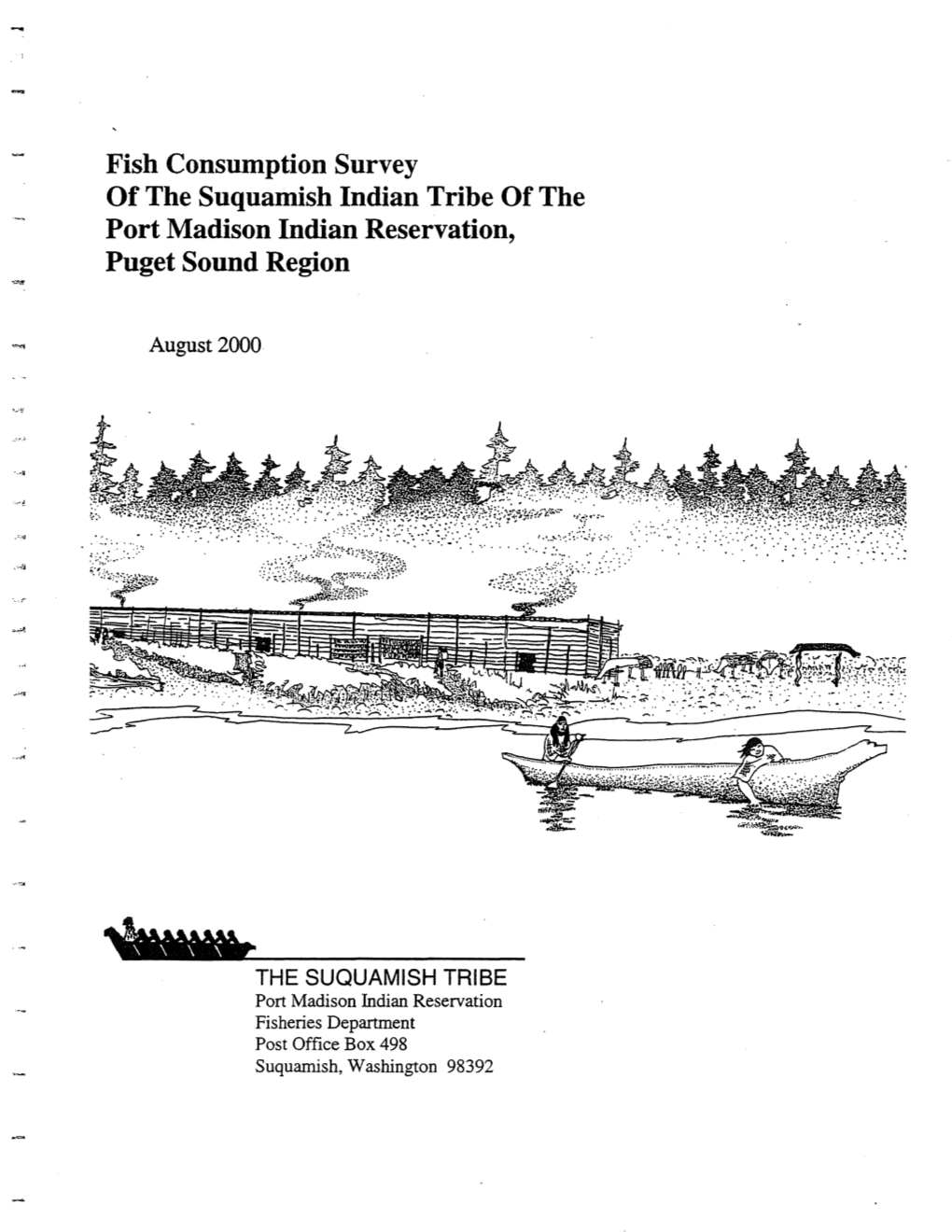 Fish Consumption Survey of the Suquamish Indian Tribe of the Port Madison Indian Reservation, Puget Sound Region