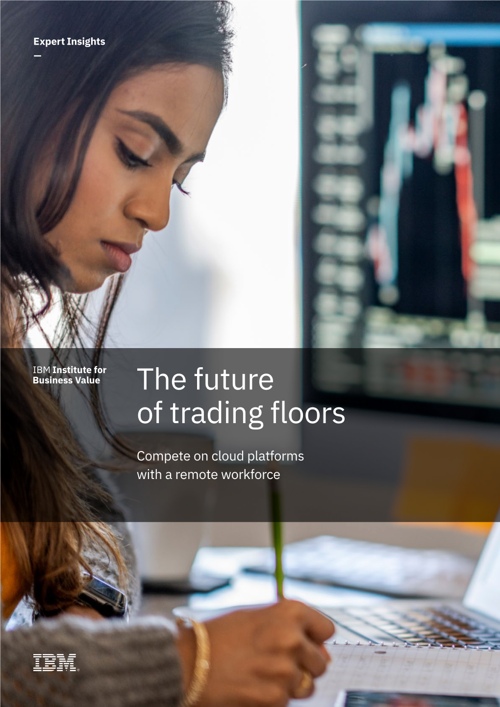 The Future of Trading Floors