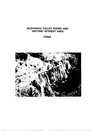 Jiuzhaigou Valley Scenic and Historic Interest Area China