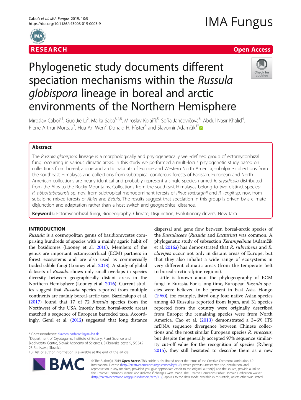 Phylogenetic Study Documents Different Speciation Mechanisms Within the Russula Globispora Lineage in Boreal and Arctic Environm