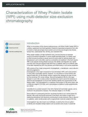 Characterization of Whey Protein Isolate (WPI) Using Multi-Detector Size-Exclusion Chromatography