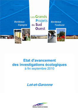 Etat D'avancement Des Investigations Écologiques Lot-Et-Garonne