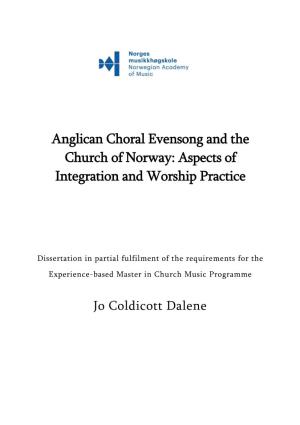 Anglican Choral Evensong and the Church of Norway: Aspects of Integration and Worship Practice