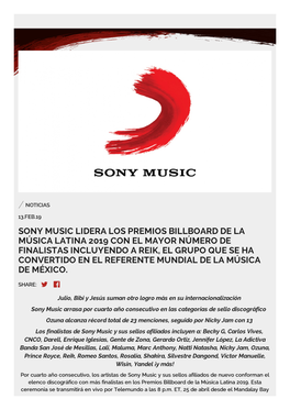 Sony Music Lidera Los Premios Billboard De La Música Latina 2019 Con El Mayor Número De Finalistas Incluyendo a Reik, El Grupo