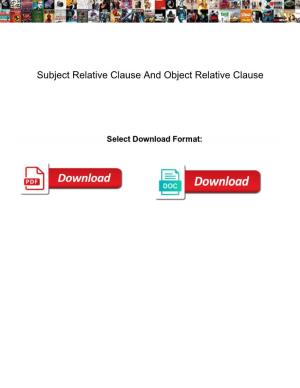 Subject Relative Clause and Object Relative Clause