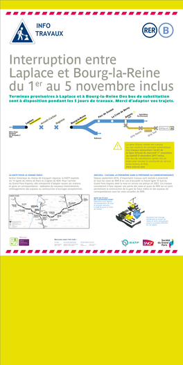 Terminus Provisoires À Laplace Et À Bourg-La-Reine Des Bus De Substitution Sont À Disposition Pendant Les 5 Jours De Travaux