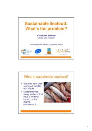 Sustainable Seafood: What’S the Problem?