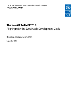 The New Global MPI 2018: Aligning with the Sustainable Development Goals