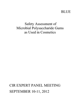 BLUE Safety Assessment of Microbial Polysaccharide Gums As Used In