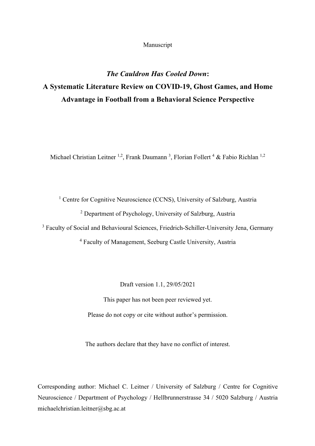 A Systematic Literature Review on COVID-19, Ghost Games, and Home Advantage in Football from a Behavioral Science Perspective