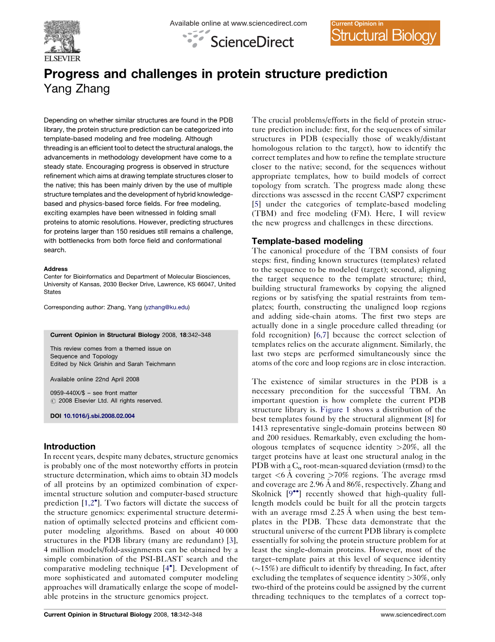 Progress and Challenges in Protein Structure Prediction Yang Zhang