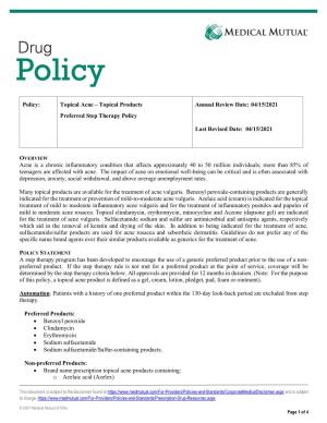 Acne – Topical Products Annual Review Date: 04/15/2021 Preferred Step Therapy Policy