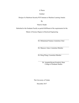 A Thesis Entitled Design of a Hardware Security PUF Immune To