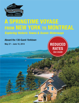 A Springtime Voyage from NEW YORK to Montreal Exploring Historic Towns & Scenic Waterways