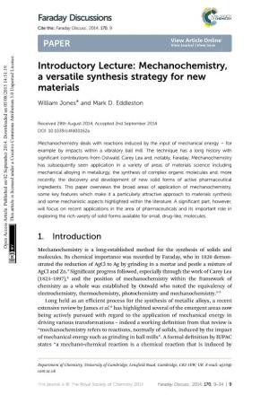 Introductory Lecture: Mechanochemistry, a Versatile Synthesis Strategy for New Materials