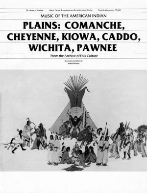Music of the American Indian: Plains: Comanche, Cheyenne, Kiowa