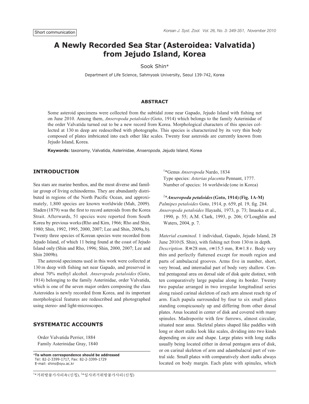 A Newly Recorded Sea Star (Asteroidea: Valvatida) from Jejudo Island, Korea