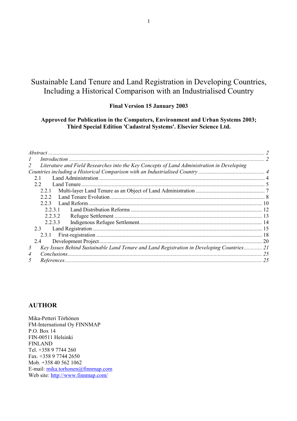 Land Tenure and Land Administration in Developing Countries;