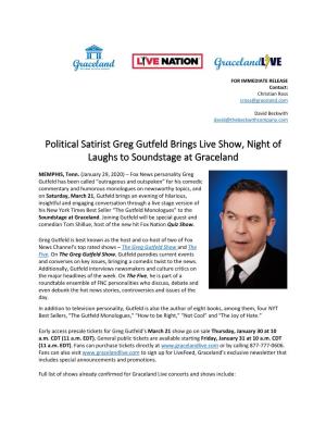 Political Satirist Greg Gutfeld Brings Live Show, Night of Laughs to Soundstage at Graceland