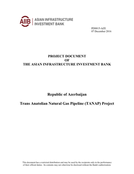 Republic of Azerbaijan Trans Anatolian Natural Gas Pipeline (TANAP) Project