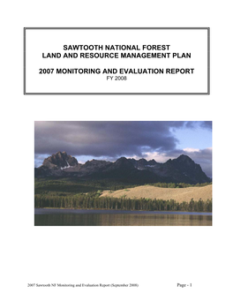Sawtooth National Forest Land and Resource Management Plan 2007 Monitoring and Evaluation Report