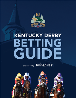 2019 Kentucky Derby Betting Guide