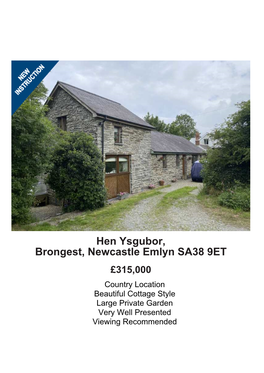 Hen Ysgubor, Brongest, Newcastle Emlyn SA38