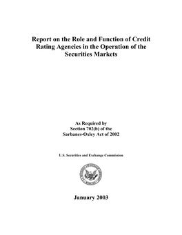 Report on the Role and Function of Credit Rating Agencies in the Operation of the Securities Markets