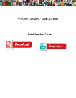 Avengers Endgame Ticket Sale Date