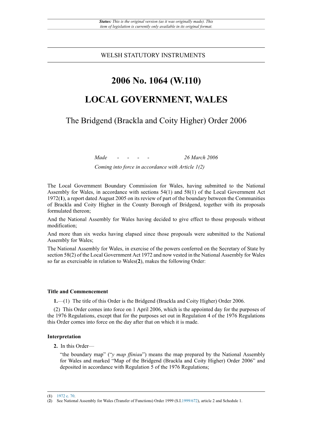 The Bridgend (Brackla and Coity Higher) Order 2006